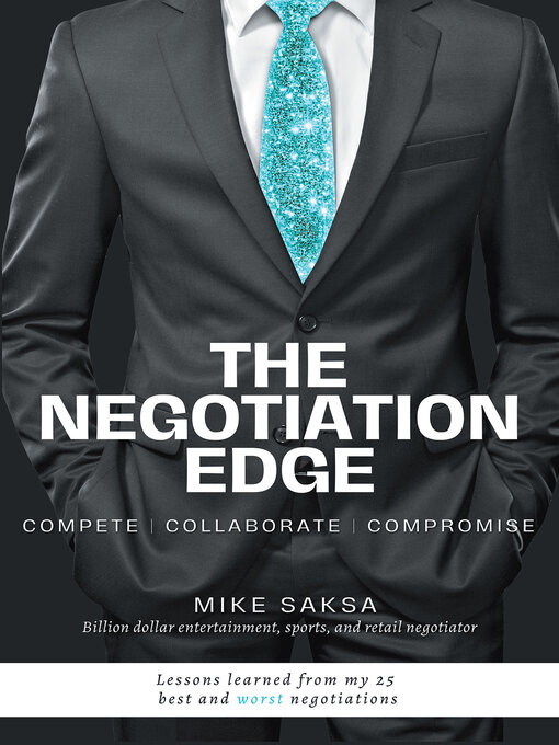 Title details for The Negotiation Edge by Michael Saksa - Available